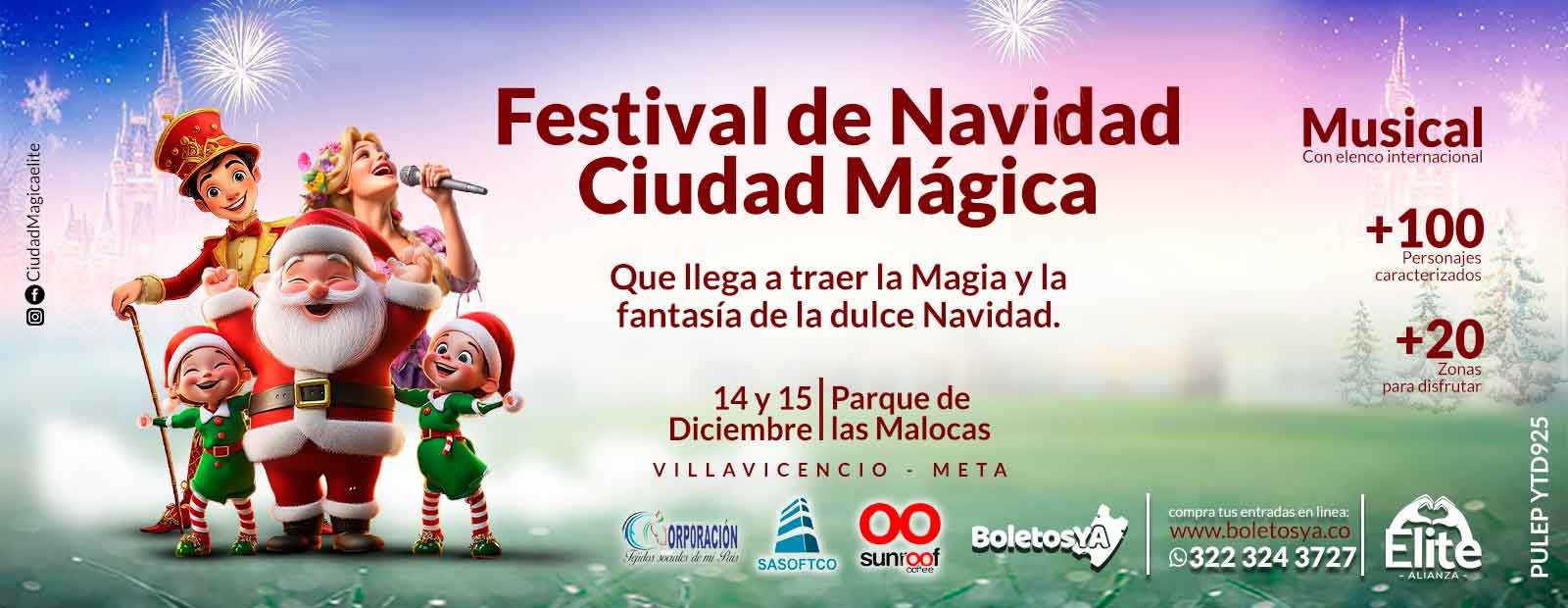 Conciertos Festival de Navidad «Ciudad Mágica» en Villavicencio – 14 de diciembre